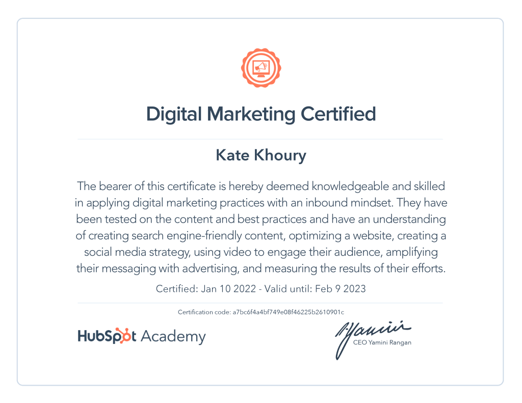 HubSpot digital marketing certification -Kate Khoury